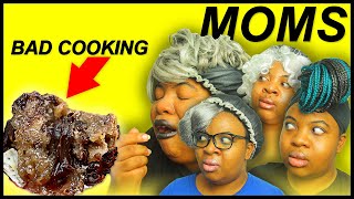 MOM'S REACTION TO OTHER MOM'S COOKING FOR DADS ON FATHER'S DAY PART 1| CLAPBACKS