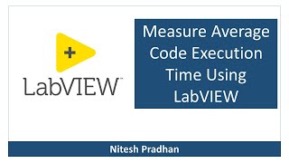 Measure Average Code Execution Time Using LabVIEW