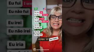 VERBO IR (TO GO) EM INGLÊS!#shorts