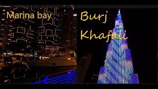 Night walk Marina Bay Dubai and Burj Khalifa Fountain show