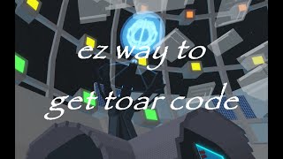 Easiest way to get ToAR code | JToH