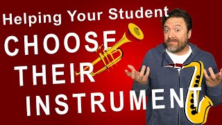 Choosing an Instrument