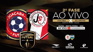 CAMPEONATO CATARINENSE SÉRIE OURO 2023 - 2ª FASE - Joaçaba Futsal X JEC/Krona