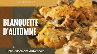 BLANQUETTE D'AUTOMNE 🌰🍲🍁🎃N°99