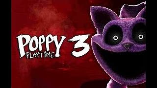 Poppy Playtime ch 3 (Part3)  HORROR, JUMPSCARESL    *SCARY*