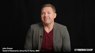 John Dwyer, IBM | CyberTalks 2023