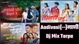 ❤️💜आदिवासी{---}गाणी || Dj Mix Tarpa || Aadivasi Tarpa || Gavthi Tarpa Lover 2024 @Jvtarlover