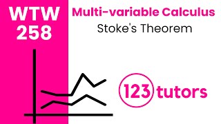 Multi-variable Calculus | WTW 258 | Stoke's Theorem by 123tutors