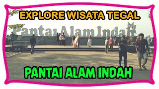 Pantai Alam Indah Tegal 2021 | Explore Wisata Tegal