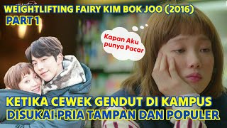 Part1 Ketika Cewek yang Dibully Gendut Disukai Pria Tampan Populer di Kampusnya 😍 Alur Cerita Drama