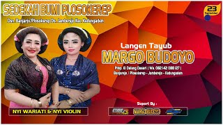 🔴 Live Streaming Malam Tayub MARGO BUDOYO Waranggono : Nyi Wariati Cs. Sedekah Bumi Plosokerep