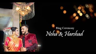 Neha & Harshad | Ring Ceremony | THE FILMY VIBES By Saggy Patil | 2021