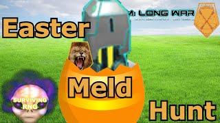 Easter Meld Hunt | XCOM:EW LW- Impossible PermaDeath- MODDED PETS- S3- 159