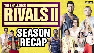 The Challenge Franchise Recap Season 24 Rivals II #TheChallenge