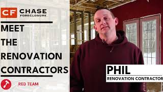 Meet our renovation contractor Phil. ChaseForeclosure Red Team