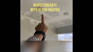 Inspection day with your Realtor:  Alven Nguyen😇