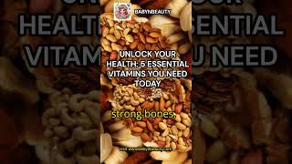 "Unlock Your Health: 5 Essential Vitamins You Need Today!" #short #ytshorts #viralshorts