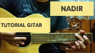 Fiersa Besari - Nadir (Gitar Tutorial)