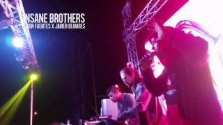 Insane Brothers (AXION Fuentes X Javier Olivares) - Can't You See X Kalavera (Live AE5)