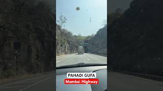 Mumbai Highway 🔥|| Pahadi Gufa || Nawaz Rashadi Vlogs