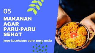 5-Makanan sehat untuk Paru-Paru