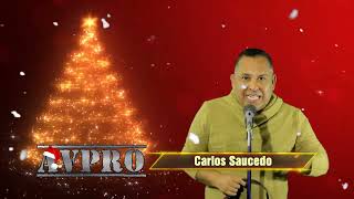 Carlos Saucedo presentando Video Navideño AVPRO 2022