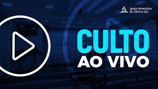 (Ao Vivo) Culto Quarta - 24/03