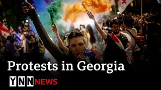 Georgia: Thousands protest against new bill | YNN NEWS