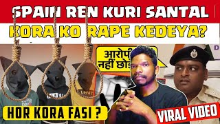 Spain Re Kuri Saow Santhal Kora Ko Nahachar Keda | Spain Women Viral Video