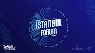 İSTANBUL FORUM 2024 LIVE