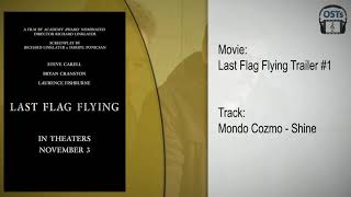 Last Flag Flying | Soundtrack | Mondo Cozmo - Shine