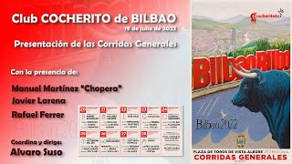 19 de julio de 2022. Cocherito. Carteles de las Corridas Generales de Bilbao 2022