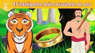 El inteligente león-brazalete de oro | Cuentos para dormir | Cuentos De Hadas  -dormir para niños