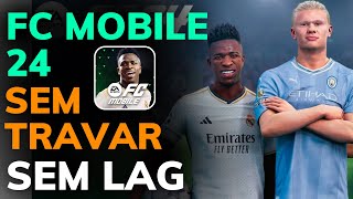 COMO FAZER o FC MOBILE 24 PARAR de TRAVAR e AUMENTAR o FPS - RODAR LISO e TIRAR o LAG