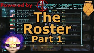 Soldier Roster Part 1 | XCOM:EW LW- Impossible PermaDeath- MODDED PETS- S3- 100b