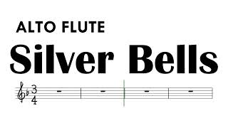 Silver Bells ALTO FLUTE Sheet Music Backing Track Partitura