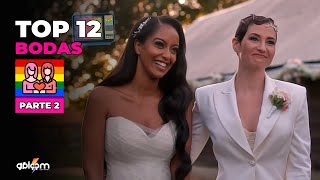 Top Bodas Lesbicas Icónicas | Parte 2 ⚢ bodas gay mujeres