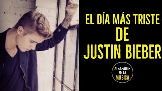 El dia más TRISTE de JUSTIN BIEBER #justinbieber