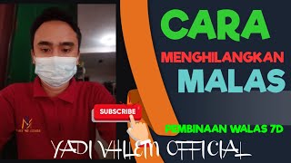 PELAJAR PANCASILA || TIPS MENGATASI MALAS|| PEMBINAAN WALAS KLS VII D