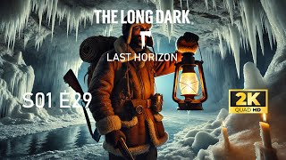 The Long Dark Last Horizon - Jaskinia S01E29 #029