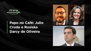 Papo no Café: Julio Croda e Rosiska Darcy de Oliveira | FISWeek23