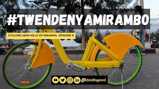 Cycling in a 1000 Hills of Rwanda | Episode 9 | Kigali City Bike Tour - #TwendeNyamirambo | 4K