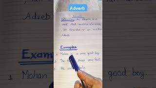 Adverb/The Definition of Adverb/Adverb with examples