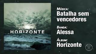 Alessa - Batalha Sem Vencedores (Streaming Oficial)