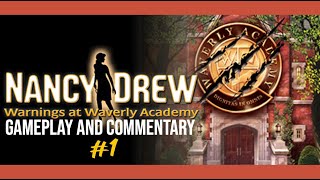 Commentary With Jack - Nancy Drew: Warnings at Waverly Academy (Pt. 1)