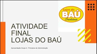 LOJAS DO BAÚ [Baú da Felicidade] - Aprendendo com o Passado