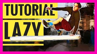 LAZY | Tutorial de Parkour