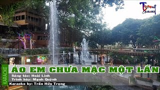 Áo Em Chưa Mặc Một Lần - Mạnh Quỳnh Karaoke