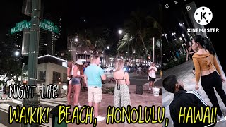 NIGHT TIME IN WAIKIKI BEACH l HONOLULU HAWAII l Summer 2022