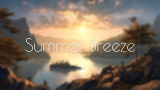 Summer Breeze: Chill Music for a Sunny Day